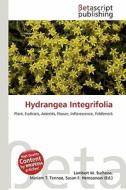Hydrangea Integrifolia edito da Betascript Publishing
