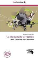 Coenonympha Glycerion edito da Cede Publishing