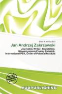 Jan Andrzej Zakrzewski edito da Aud Publishing