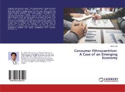 Consumer Ethnocentrism: A Case of an Emerging Economy di Mohd. Adil edito da LAP Lambert Academic Publishing