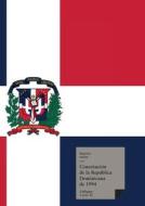 Constitución de la República Dominicana de 1994 di Autores Varios edito da Linkgua Ediciones