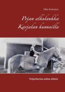 Pojan alkulaukka Karjalan kunnailla di Ilkka Ronkainen edito da Books on Demand