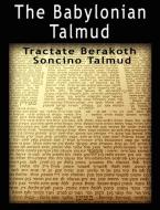 The Babylonian Talmud edito da www.bnpublishing.com