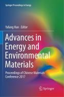 Advances in Energy and Environmental Materials edito da Springer Singapore