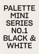 Palette Mini Series 01: Black & White di Victionary edito da VICTIONARY