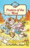 Pesters Of The West di Lisa Taylor edito da Harpercollins Publishers