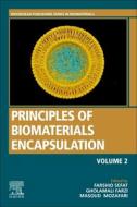 Principles of Biomaterials Encapsulation: Volume Two edito da WOODHEAD PUB