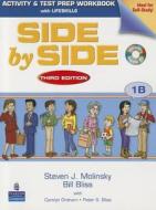 Side by Side 1b Activity & Test Prep WB W/CD di Steven J. Molinsky, Bill Bliss edito da Pearson Education ESL