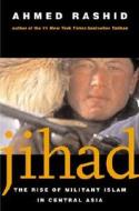 Jihad - The Rise of Militant Islam in Central Asia di Ahmed Rashid edito da Yale University Press