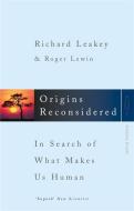 Origins Reconsidered di Roger Lewin, Richard E. Leakey edito da Little, Brown Book Group