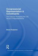 Congressional Representation & Constituents di Brian Frederick edito da Routledge