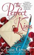 The Perfect Kiss di Anne Gracie edito da BERKLEY BOOKS