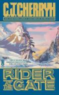 Rider at the Gate di C. J. Cherryh edito da GRAND CENTRAL PUBL