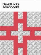 David Hicks Scrapbooks di Ashley Hicks edito da Vendome Press