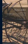 Riallaro: the Archipelago of Exiles di Godfrey Sweven edito da LIGHTNING SOURCE INC