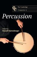 The Cambridge Companion to Percussion edito da Cambridge University Press