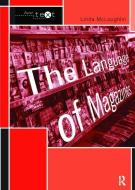 The Language of Magazines di Linda McLoughlin edito da Taylor & Francis Ltd