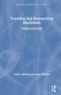 Teaching And Researching Motivation di Zoltan Dornyei, Ema Ushioda edito da Taylor & Francis Ltd