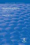 Hewett Cottrell Watson di Frank N. Egerton edito da Taylor & Francis Ltd