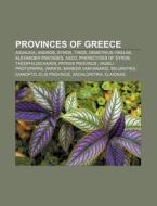 Provinces Of Greece: Patras Province, Ai di Books Llc edito da Books LLC, Wiki Series