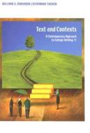 Texts and Contexts: A Contemporary Approach to College Writing di William S. Robinson, Stephanie Tucker edito da HEINLE & HEINLE PUBL INC