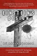 Einstein's Design di David Jackson edito da Trafford Publishing