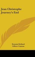 Jean Christophe Journey's End di Romain Rolland edito da Kessinger Publishing
