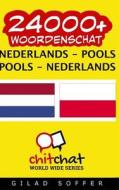 24000+ Nederlands - Pools Pools - Nederlands Woordenschat di Gilad Soffer edito da Createspace