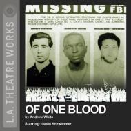 Of One Blood di Andrew White edito da LA Theatre Works