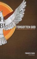 Forgotten God: Reversing Our Tragic Neglect of the Holy Spirit di Francis Chan edito da CHRISTIAN LARGE PRINT