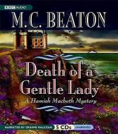 Death of a Gentle Lady di M. C. Beaton edito da BBC Audiobooks