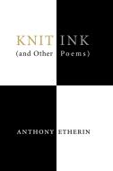 Knit Ink di Anthony Etherin edito da Deep Vellum Publishing