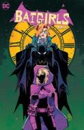 Batgirls Vol. 3 di Becky Cloonan, Michael Conrad edito da D C COMICS