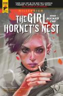 The Girl Who Kicked the Hornet's Nest - Millennium Volume 3 di Stieg Larsson, Sylvain Runberg edito da Titan Books Ltd