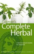 Complete Herbal di N. Culpeper edito da Wordsworth Classics