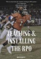 Teaching & Installing the Rpo di Rich Hargitt edito da Createspace Independent Publishing Platform