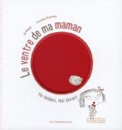 Ventre de Ma Maman. Toi Dedans, Moi Devant(le) di Jo Witek edito da SEUIL