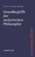Grundbegriffe der analytischen Philosophie edito da Metzler Verlag, J.B.