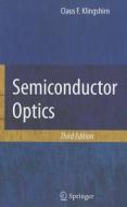 Semiconductor Optics di Claus F. Klingshirn edito da Springer