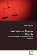 Institutional Review Boards di Eliesh O'Neil Lane edito da VDM Verlag