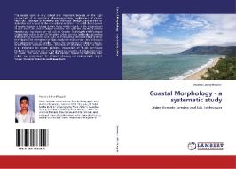 Coastal Morphology - a systematic study di Swarna Latha Pisupati edito da LAP Lambert Academic Publishing
