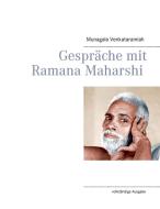 Gespräche mit Ramana Maharshi di Ramana Maharshi edito da Books on Demand