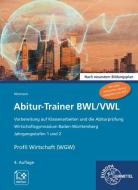 Abitur-Trainer BWL/VWL (inkl. Lösungsbuch) di Dieter Nietmann edito da Europa Lehrmittel Verlag