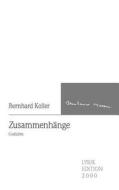Zusammenh Nge di Bernhard Koller edito da Lyrikedition 2000