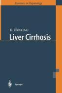 Liver Cirrhosis edito da Springer Japan
