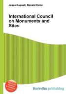 International Council On Monuments And Sites edito da Book On Demand Ltd.