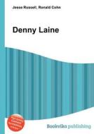 Denny Laine edito da Book On Demand Ltd.