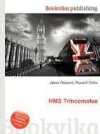 Hms Trincomalee edito da Book On Demand Ltd.