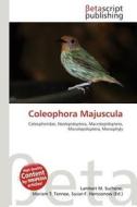 Coleophora Majuscula edito da Betascript Publishing