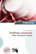 Eulithosia Composita edito da Bellum Publishing